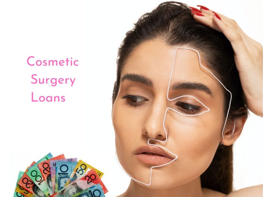 Cosmetic Surgery Loans: Enhancing Your Appearance